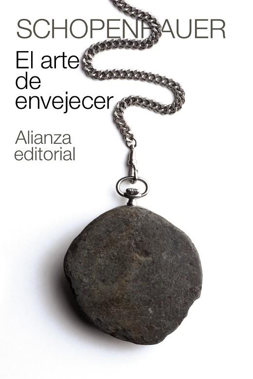 EL ARTE DE ENVEJECER | 9788420674094 | SCHOPENHAUER,ARTHUR | Libreria Geli - Librería Online de Girona - Comprar libros en catalán y castellano