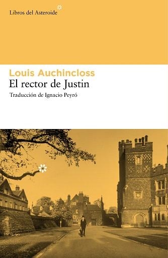 EL RECTOR DE JUSTIN | 9788492663255 | AUCHINCLOSS,LOUIS | Libreria Geli - Librería Online de Girona - Comprar libros en catalán y castellano