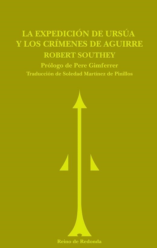 LA EXPEDICION DE URSUA Y LOS CRIMENES DE AGUIRRE | 9788493365691 | SOUTHEY,ROBERT | Llibreria Geli - Llibreria Online de Girona - Comprar llibres en català i castellà