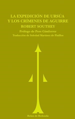 LA EXPEDICION DE URSUA Y LOS CRIMENES DE AGUIRRE | 9788493365691 | SOUTHEY,ROBERT | Llibreria Geli - Llibreria Online de Girona - Comprar llibres en català i castellà