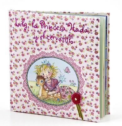 LILY,LA PRINCESA HADA,Y EL CERVATILLO | 9788421684191 | FINSTERBUSCH, MONIKA | Llibreria Geli - Llibreria Online de Girona - Comprar llibres en català i castellà