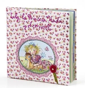 LILY,LA PRINCESA HADA,Y EL CERVATILLO | 9788421684191 | FINSTERBUSCH, MONIKA | Llibreria Geli - Llibreria Online de Girona - Comprar llibres en català i castellà