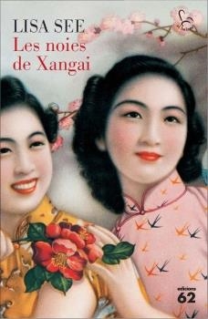 LES NOIES DE XANGAI | 9788429767094 | SEE,LISA | Llibreria Geli - Llibreria Online de Girona - Comprar llibres en català i castellà