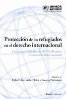 PROTECCION DE LOS REFUGIADOS EN EL DERECHO INTERNACIONAL | 9788498882360 | FELLER,ERIKA/TURK,VOLKER | Llibreria Geli - Llibreria Online de Girona - Comprar llibres en català i castellà