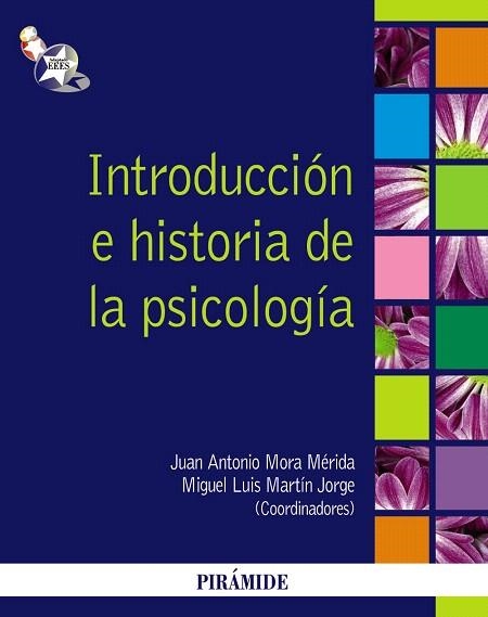 INTRODUCCION E HISTORIA DE LA PSICOLOGIA | 9788436824032 | MORA MERIDA,JUAN ANTONIO/MARTIN JORGE,MIGUEL LUIS | Llibreria Geli - Llibreria Online de Girona - Comprar llibres en català i castellà