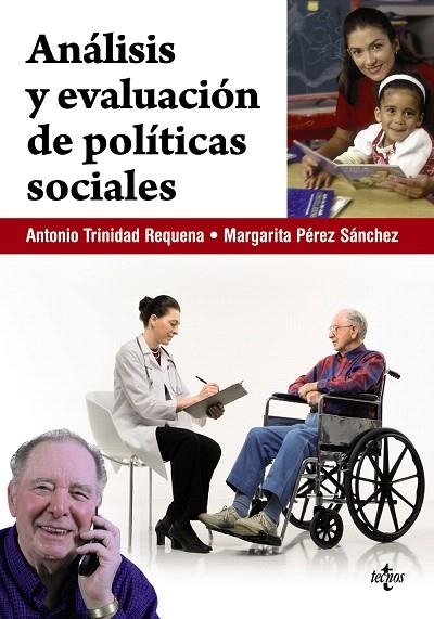 ANALISIS Y EVALUACION DE POLITICAS SOCIALES | 9788430951147 | TRINIDAD,ANTONIO/PEREZ,MARGARITA | Libreria Geli - Librería Online de Girona - Comprar libros en catalán y castellano