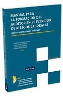 MANUAL PARA LA FORMACION DEL AUDITOR EN PREVENCION DE RIESGO | 9788498981551 | FERNANDEZ ZAPICO,FLORENTINO | Libreria Geli - Librería Online de Girona - Comprar libros en catalán y castellano