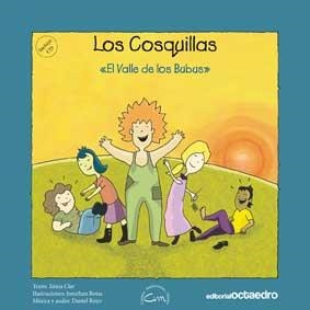LOS COSQUILLAS.EL VALLE DE LOS BUBUS (+CD) VOLUM 1 | 9788499211329 | CLAR,XENIA/BOTAS,JONATHAN/ROYO,DANIEL | Llibreria Geli - Llibreria Online de Girona - Comprar llibres en català i castellà