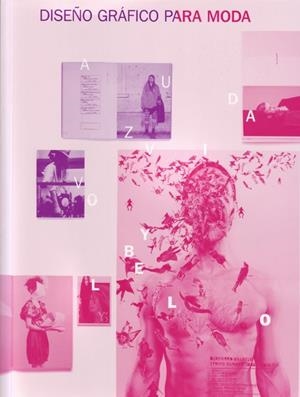 DISEÑO GRAFICO PARA MODA | 9788495376992 | HESS, JAY/PASZTOREK, SIMONE | Libreria Geli - Librería Online de Girona - Comprar libros en catalán y castellano