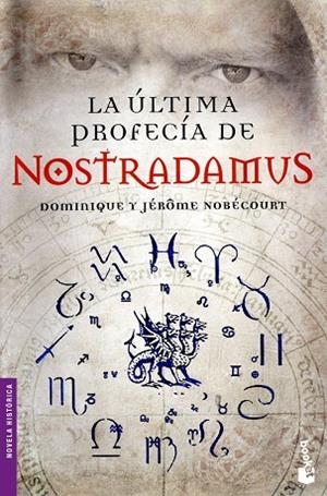 LA ULTIMA PROFECIA DE NOSTRADAMUS | 9788467034837 | NOBECOURT,DOMINIQUE & JEROME | Llibreria Geli - Llibreria Online de Girona - Comprar llibres en català i castellà