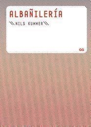 ALBAÑILERIA | 9788425223495 | KUMMER,NILS | Libreria Geli - Librería Online de Girona - Comprar libros en catalán y castellano