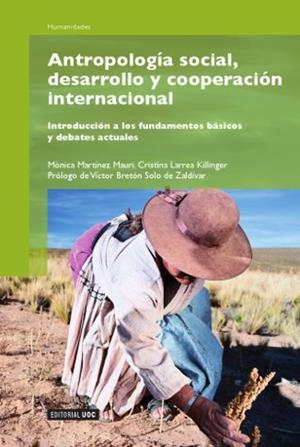 ANTROPOLOGIA SOCIAL,DESARROLLO Y COOPERACION INTERNACIONAL | 9788497889087 | MARTINEZ MAURI,MONICA/LARREA KILLINGER,CRISTINA | Libreria Geli - Librería Online de Girona - Comprar libros en catalán y castellano