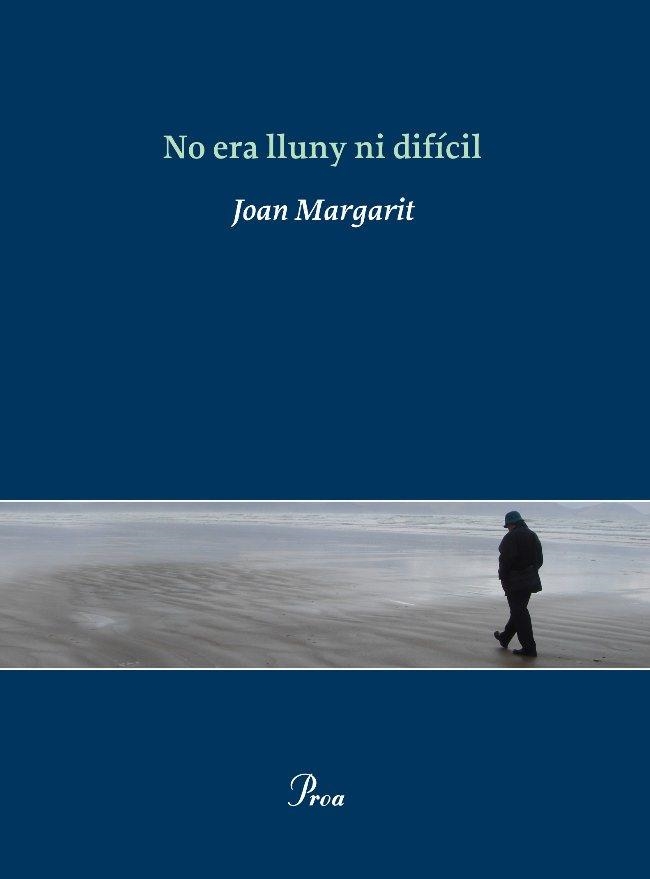 NO ERA LLUNY NI DIFICIL | 9788475881812 | MARGARIT,JOAN | Llibreria Geli - Llibreria Online de Girona - Comprar llibres en català i castellà