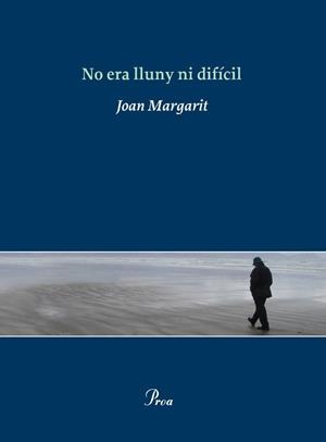 NO ERA LLUNY NI DIFICIL | 9788475881812 | MARGARIT,JOAN | Libreria Geli - Librería Online de Girona - Comprar libros en catalán y castellano
