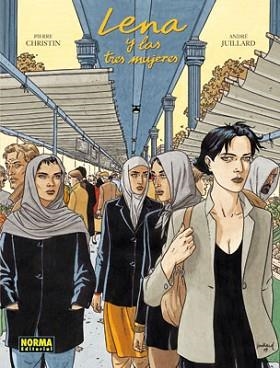 LENA Y LAS TRES MUJERES | 9788467900620 | CHRISTIN, PIERRE/JUILLARD, ANDRÉ | Libreria Geli - Librería Online de Girona - Comprar libros en catalán y castellano