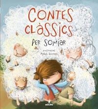CONTES CLASSICS PER SOMIAR | 9788427200609 | ROMERO,MACUS | Libreria Geli - Librería Online de Girona - Comprar libros en catalán y castellano