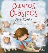 CUENTOS CLASICOS PARA SOÑAR | 9788427200500 | ROMERO,MACUS | Libreria Geli - Librería Online de Girona - Comprar libros en catalán y castellano