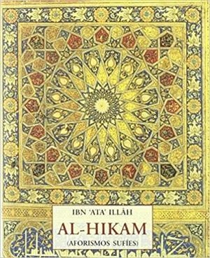AL-HIKAM(AFORISMOS SUFIES) | 9788497166874 | IBN ATA ILLAH | Libreria Geli - Librería Online de Girona - Comprar libros en catalán y castellano