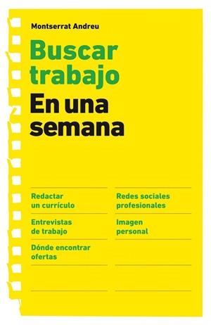 BUSCAR TRABAJO EN UNA SEMANA | 9788498750775 | ANDREU,MONTSERRAT | Libreria Geli - Librería Online de Girona - Comprar libros en catalán y castellano