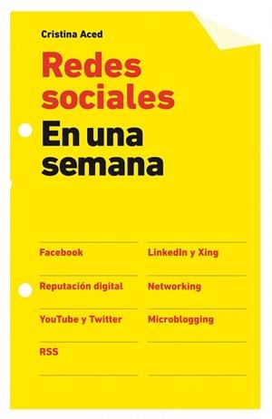 REDES SOCIALES EN UNA SEMANA | 9788498750584 | ACED,CRISTINA | Libreria Geli - Librería Online de Girona - Comprar libros en catalán y castellano