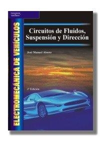 CIRCUITOS DE FLUIDOS,SUSPENSION Y DIRECCION | 9788497322058 | ALONSO,JOSE MANUEL | Libreria Geli - Librería Online de Girona - Comprar libros en catalán y castellano