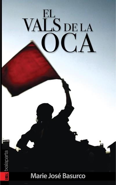 EL VALS DE LA OCA | 9788481365924 | BASURCO,MARIE JOSE | Libreria Geli - Librería Online de Girona - Comprar libros en catalán y castellano