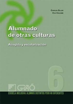 ALUMNADO DE OTRAS CULTURAS | 9788478279708 | OLLER,CESAR/COLOME,EVA | Libreria Geli - Librería Online de Girona - Comprar libros en catalán y castellano