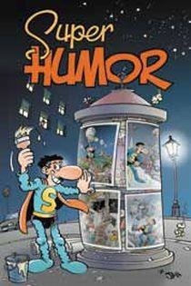 SUPER HUMOR.SUPER LOPEZ | 9788466643993 | LOPEZ FERNANDEZ,JUAN | Llibreria Geli - Llibreria Online de Girona - Comprar llibres en català i castellà
