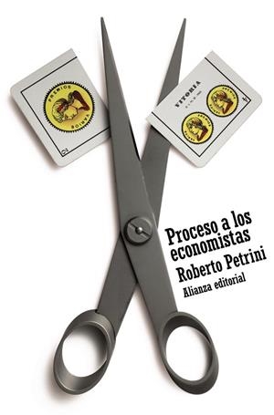 PROCESO A LOS ECONOMISTAS | 9788420664255 | PETRINI,ROBERTO | Llibreria Geli - Llibreria Online de Girona - Comprar llibres en català i castellà