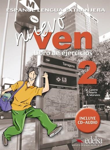 NUEVO VEN-2(EJERCICIOS+CD) | 9788477118527 | CASTRO,F. | Llibreria Geli - Llibreria Online de Girona - Comprar llibres en català i castellà