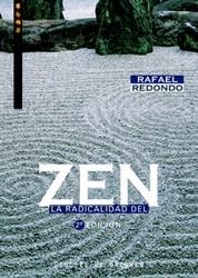 LA RADICALIDAD DEL ZEN | 9788433019691 | REDONDO,RAFAEL | Llibreria Geli - Llibreria Online de Girona - Comprar llibres en català i castellà