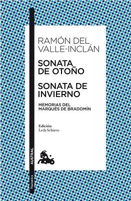 SONATA DE OTOÑO/SONATA DE INVIERNO/MEMORIAS DEL MARQUES DE B | 9788467033502 | DEL VALLE-INCLAN,RAMON | Llibreria Geli - Llibreria Online de Girona - Comprar llibres en català i castellà