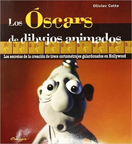 LOS OSCARS DE DIBUJOS ANIMADOS | 9788428214940 | COTTE,OLIVIER | Libreria Geli - Librería Online de Girona - Comprar libros en catalán y castellano