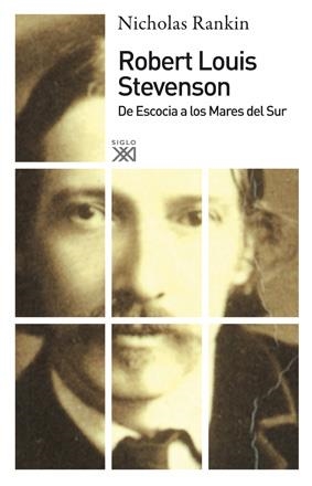 ROBERT LOUIS STEVENSON.DE ESCOCIA A LOS MARES DEL SUR | 9788432314315 | RANKIN,NICHOLAS | Libreria Geli - Librería Online de Girona - Comprar libros en catalán y castellano