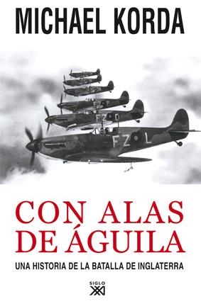 CON ALS DE AGUILA | 9788432314452 | KORDA,MICHAEL | Llibreria Geli - Llibreria Online de Girona - Comprar llibres en català i castellà