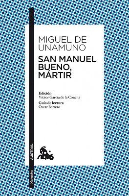 SAN MANUEL BUENO,MARTIR | 9788467034080 | DE UNAMUNO,MIGUEL | Llibreria Geli - Llibreria Online de Girona - Comprar llibres en català i castellà