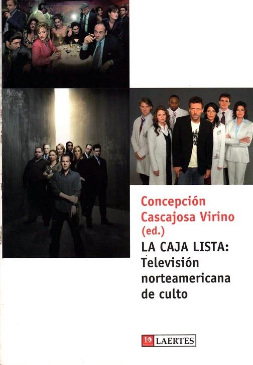 LA CAJA LISTA:TELEVISION NORTEAMERICANA DE CULTO- | 9788475846088 | CASCAJOSA VIRINO,CONCEPCION | Libreria Geli - Librería Online de Girona - Comprar libros en catalán y castellano
