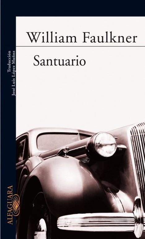 SANTUARIO | 9788420406763 | FAULKNER,WILLIAM | Llibreria Geli - Llibreria Online de Girona - Comprar llibres en català i castellà