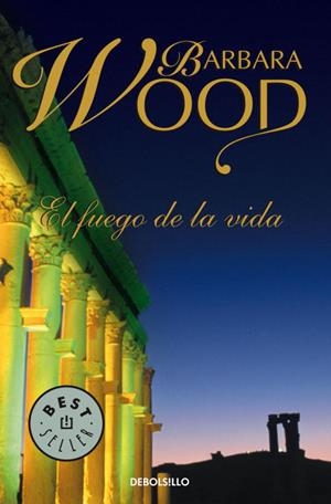 EL FUEGO DE LA VIDA | 9788497595407 | WOOD,BARBARA | Libreria Geli - Librería Online de Girona - Comprar libros en catalán y castellano
