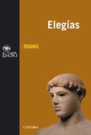 ELEGIAS.LIBRO 1 | 9788437626932 | TEOGNIS | Libreria Geli - Librería Online de Girona - Comprar libros en catalán y castellano