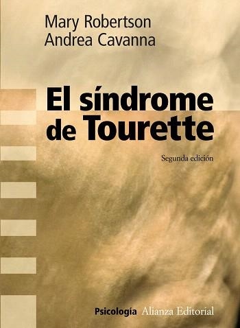 EL SINDROME DE TOURETTE (2ªED/2010) | 9788420683188 | ROBERTSON,MARY/CAVANNA,ANDREA | Libreria Geli - Librería Online de Girona - Comprar libros en catalán y castellano