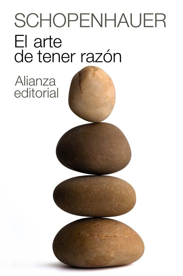EL ARTE DE TENER RAZON | 9788420674100 | SCHOPENHAUER,ARTHUR | Libreria Geli - Librería Online de Girona - Comprar libros en catalán y castellano