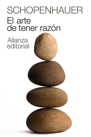 EL ARTE DE TENER RAZON | 9788420674100 | SCHOPENHAUER,ARTHUR | Libreria Geli - Librería Online de Girona - Comprar libros en catalán y castellano