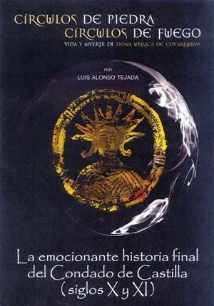 CIRCULOS DE PIEDRA,CIRCULOS DE FUEGO | 9788497786355 | ALONSO TEJADA,LUIS | Libreria Geli - Librería Online de Girona - Comprar libros en catalán y castellano