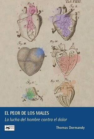 EL PEOR DE LOS MALES | 9788477742555 | DORMANDY,THOMAS | Llibreria Geli - Llibreria Online de Girona - Comprar llibres en català i castellà