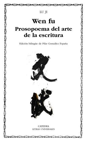 WEN FU.PROSOPOEMA SOBRE EL ARTE DE LA ESCRITURA | 9788437627038 | JI,LU | Libreria Geli - Librería Online de Girona - Comprar libros en catalán y castellano