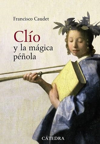 CLIO Y LA MAGICA PEÑOLA | 9788437627144 | CAUDET,FRANCISCO | Libreria Geli - Librería Online de Girona - Comprar libros en catalán y castellano