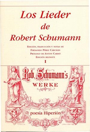 LOS LIEDER DE ROBERT SCHUMANN-1 | 9788475179674 | SCHUMANN,ROBERT | Llibreria Geli - Llibreria Online de Girona - Comprar llibres en català i castellà