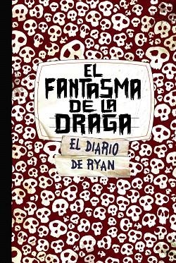 SKELETON CREEK.EL FANTASMA DE LA DRAGA | 9788421685174 | CARMAN,PATRICK | Libreria Geli - Librería Online de Girona - Comprar libros en catalán y castellano