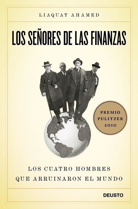 LOS SEÑORES DE LAS FINANZAS.LOS CUATRO HOMBRES QUE... | 9788423427871 | AHAMED,LIAQUAT | Libreria Geli - Librería Online de Girona - Comprar libros en catalán y castellano
